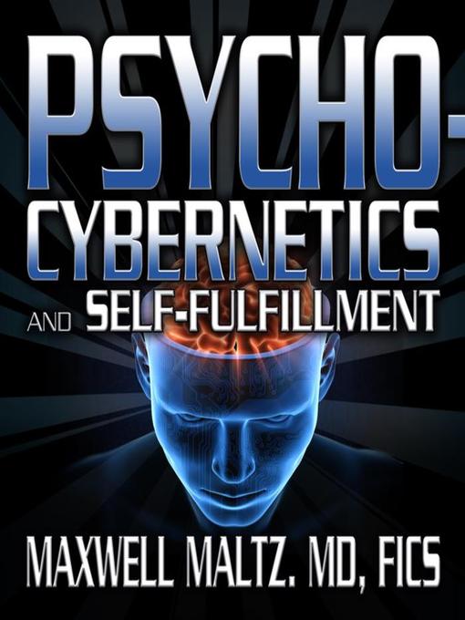 Title details for Psycho-Cybernetics and Self-Fulfillment by Maxwell Maltz - Wait list